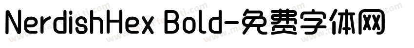 NerdishHex Bold字体转换